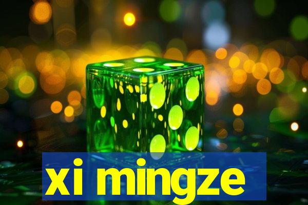 xi mingze